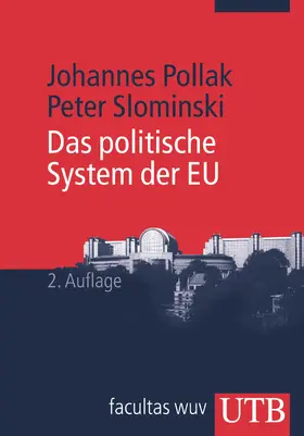 Pollak / Slominski |  Das politische System der EU | Buch |  Sack Fachmedien
