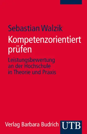 Walzik |  Kompetenzorientiert prüfen | Buch |  Sack Fachmedien