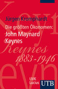 Kromphardt |  Die größten Ökonomen: John M. Keynes | Buch |  Sack Fachmedien