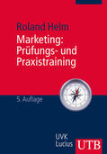 Helm |  Marketing: Prüfungs- und Praxistraining | Buch |  Sack Fachmedien