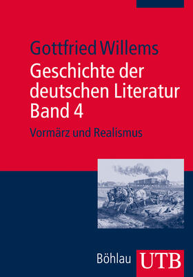 Willems | Geschichte der deutschen Literatur Band 4 | Buch | 978-3-8252-3874-2 | sack.de