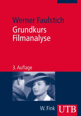 Faulstich |  Grundkurs Filmanalyse | Buch |  Sack Fachmedien