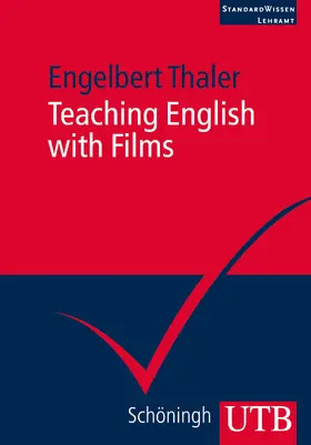 Thaler |  Teaching English with Films | Buch |  Sack Fachmedien