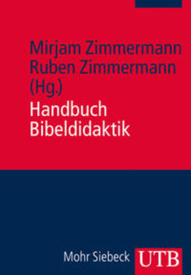Zimmermann |  Handbuch Bibeldidaktik | Buch |  Sack Fachmedien
