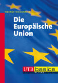 Weidenfeld |  Die Europäische Union | Buch |  Sack Fachmedien