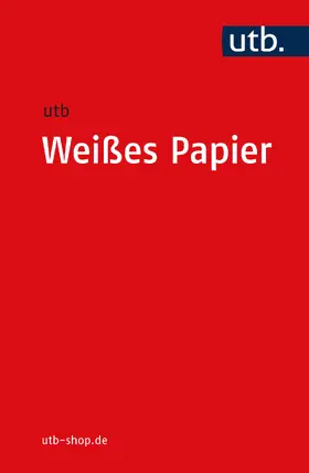  UTB Weißes Papier | Buch |  Sack Fachmedien