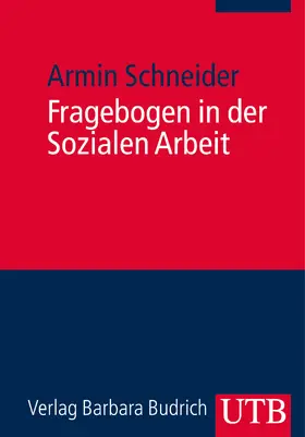 Schneider |  Fragebogen in der Sozialen Arbeit | Buch |  Sack Fachmedien