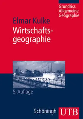 Kulke |  Wirtschaftsgeographie | Buch |  Sack Fachmedien