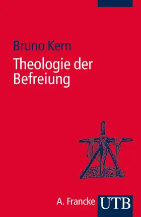 Kern | Theologie der Befreiung | Buch | 978-3-8252-4027-1 | sack.de
