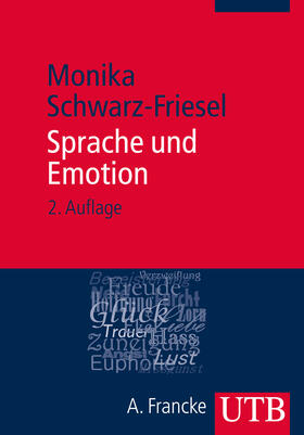 Schwarz-Friesel |  Sprache und Emotion | Buch |  Sack Fachmedien