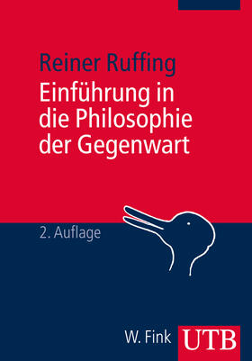 Ruffing |  Einführung in die Philosophie der Gegenwart | Buch |  Sack Fachmedien
