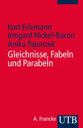 Erlemann / Nickel-Bacon / Loose |  Gleichnisse - Fabeln - Parabeln | Buch |  Sack Fachmedien