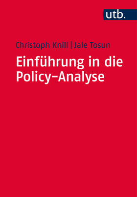 Knill / Tosun |  Knill, C: Einführung in die Policy-Analyse | Buch |  Sack Fachmedien