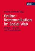 Kirchhoff |  Online-Kommunikation im Social Web | Buch |  Sack Fachmedien