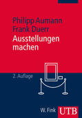 Aumann / Duerr |  Ausstellungen machen | Buch |  Sack Fachmedien