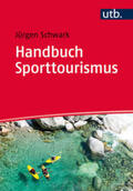 Schwark |  Handbuch Sporttourismus | Buch |  Sack Fachmedien