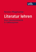 Pflugmacher |  Literatur lehren | Buch |  Sack Fachmedien