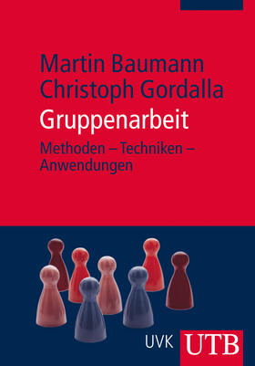 Gordalla / Baumann | Gruppenarbeit | Buch | 978-3-8252-4223-7 | sack.de