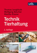 Jungbluth / Büscher / Krause |  Jungbluth, T: Technik Tierhaltung | Buch |  Sack Fachmedien