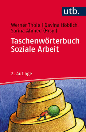 Thole / Höblich / Ahmed |  Taschenwörterbuch Soziale Arbeit | Buch |  Sack Fachmedien