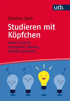Koch |  Studieren mit Köpfchen | Buch |  Sack Fachmedien