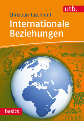 Tuschhoff |  Internationale Beziehungen | Buch |  Sack Fachmedien