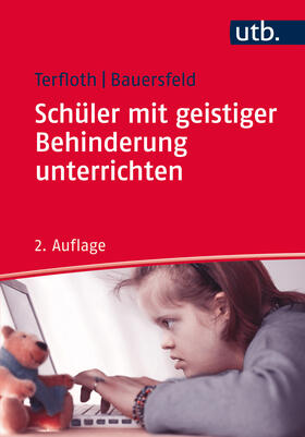 Terfloth / Bauersfeld | Schüler mit geistiger Behinderung unterrichten | Buch | 978-3-8252-4359-3 | www.sack.de