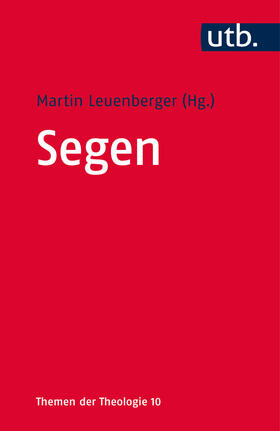 Leuenberger | Segen | Buch | 978-3-8252-4429-3 | sack.de