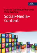 Goderbauer-Marchner / Büsching |  Social-Media-Content | Buch |  Sack Fachmedien