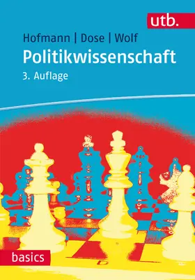 Hofmann / Dose / Wolf |  Politikwissenschaft | Buch |  Sack Fachmedien