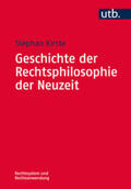 Kirste |  Geschichte der Rechtsphilosophie der Neuzeit | Buch |  Sack Fachmedien