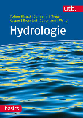 Fohrer / Bormann / Miegel | Hydrologie | Buch | 978-3-8252-4513-9 | sack.de