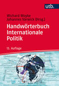 Woyke / Varwick |  Handwörterbuch Internationale Politik | Buch |  Sack Fachmedien