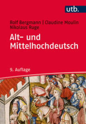 Bergmann / Moulin / Ruge | Alt- und Mittelhochdeutsch | Buch | 978-3-8252-4529-0 | sack.de