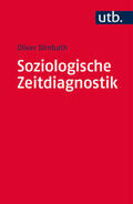 Dimbath |  Soziologische Zeitdiagnostik | Buch |  Sack Fachmedien