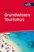 Linne |  Grundwissen Tourismus | Buch |  Sack Fachmedien