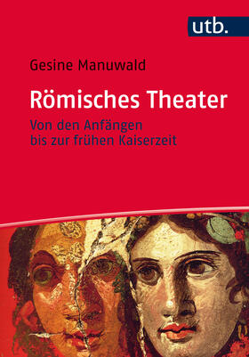 Manuwald |  Römisches Theater | Buch |  Sack Fachmedien