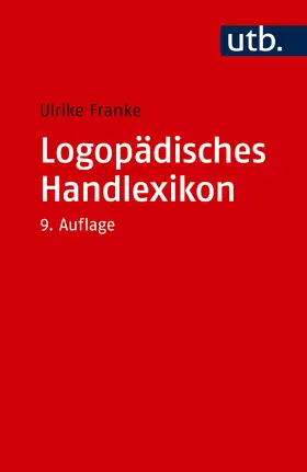 Franke |  Logopädisches Handlexikon | Buch |  Sack Fachmedien