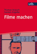 Strauch / Engelke |  Filme machen | Buch |  Sack Fachmedien