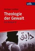 Lohlker |  Theologie der Gewalt | Buch |  Sack Fachmedien