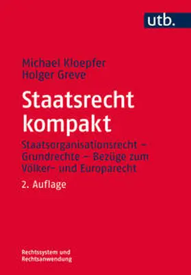 Kloepfer / Greve |  Staatsrecht kompakt | Buch |  Sack Fachmedien