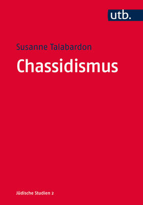 Talabardon | Chassidismus | Buch | 978-3-8252-4676-1 | sack.de