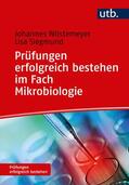 Wöstemeyer / Siegmund |  Prüfungen erfolgreich bestehen im Fach Mikrobiologie | Buch |  Sack Fachmedien