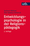Büttner / Dieterich |  Entwicklungspsychologie in der Religionspädagogik | Buch |  Sack Fachmedien