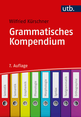 Kürschner |  Grammatisches Kompendium | Buch |  Sack Fachmedien