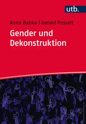 Babka / Posselt |  Gender und Dekonstruktion | Buch |  Sack Fachmedien
