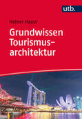 Haass |  Grundwissen Tourismusarchitektur | Buch |  Sack Fachmedien