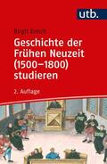 Emich |  Geschichte der Frühen Neuzeit (1500-1800) studieren | Buch |  Sack Fachmedien