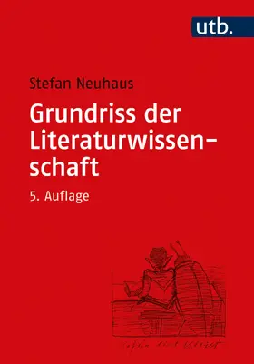 Neuhaus |  Grundriss der Literaturwissenschaft | Buch |  Sack Fachmedien