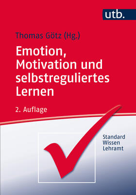 Götz |  Emotion, Motivation und selbstreguliertes Lernen | Buch |  Sack Fachmedien